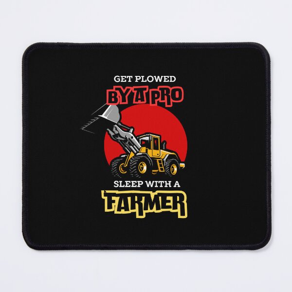Item preview, Get plowed by a pro sleep with a farmer designed and sold by OnTheTrend.