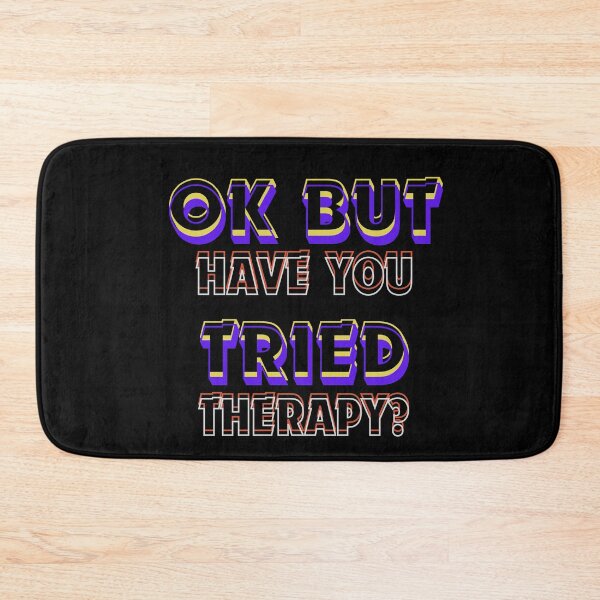 Item preview, Ok But Have You Tried Therapy Clasic T-Shirt designed and sold by TheDarkStone.