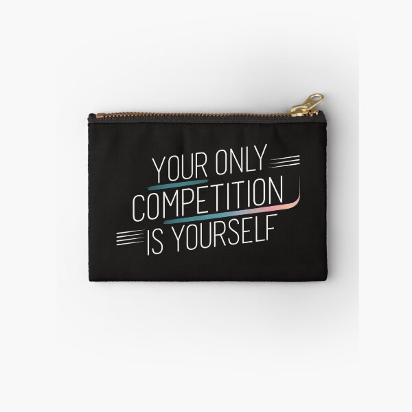 Item preview, Your Only Competition Is Yourself  designed and sold by matrena12.