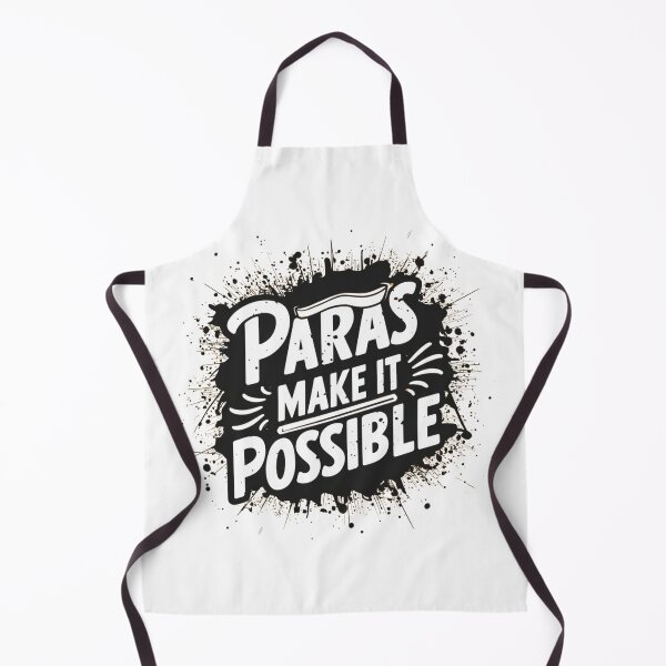 Item preview, "Paras Make It Possible" Appreciation Teacher Tee designed and sold by AI-volution.