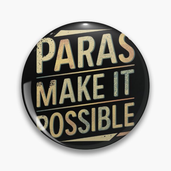 Item preview, "Paras Make It Possible" Gratitude Educator Tee designed and sold by AI-volution.