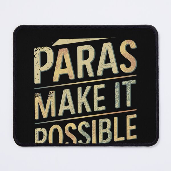 Item preview, "Paras Make It Possible" Gratitude Educator Tee designed and sold by AI-volution.