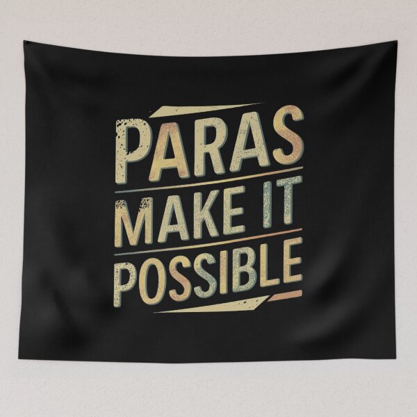 Item preview, "Paras Make It Possible" Gratitude Educator Tee designed and sold by AI-volution.