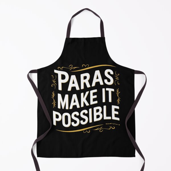 Item preview, "Paras Make It Possible" Teacher Graphic T-Shirt designed and sold by AI-volution.