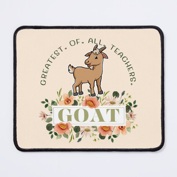 Item preview, Goat Teacher Greatest Of All Teachers designed and sold by SunfullyYours.