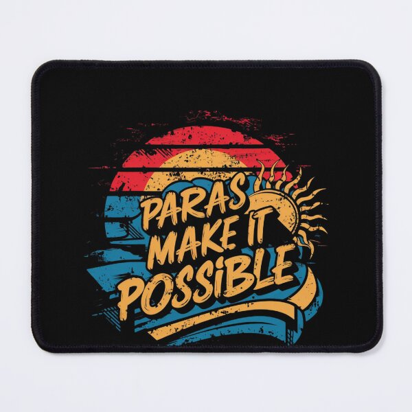 Item preview, "Paras Make It Possible" Teacher Appreciation T-Shirt designed and sold by AI-volution.