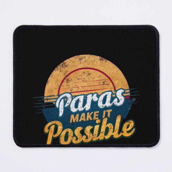 Item preview, "Paras Make It Possible" Educator Graphic Tee designed and sold by AI-volution.
