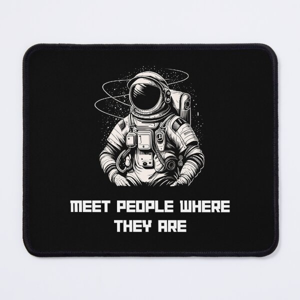 Item preview, Meet People Where They Are designed and sold by Reductionist.