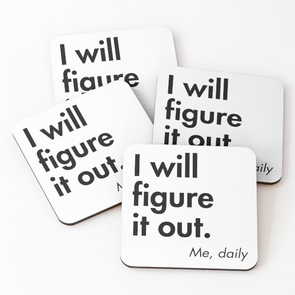 Item preview, I Will Figure It Out designed and sold by LyndaNoel Design.