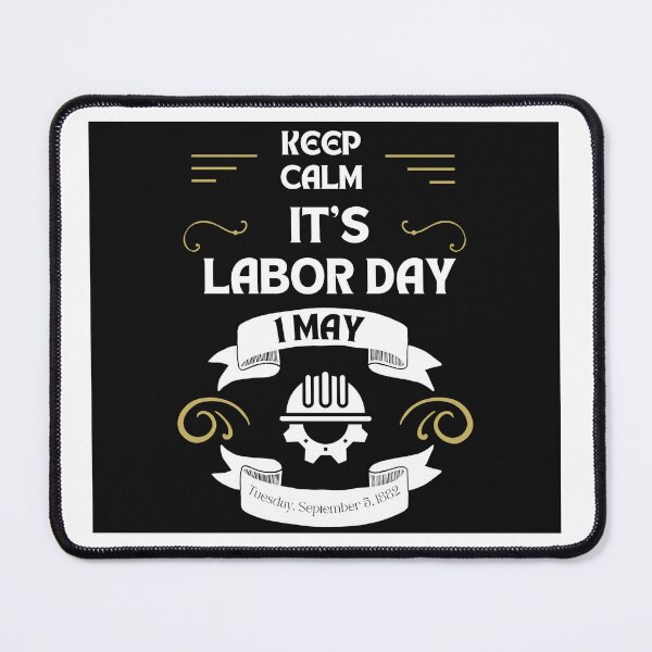 Item preview, Keep Calm it's Labor day , Labor T-shirt, 1 May designed and sold by GreenPoken.