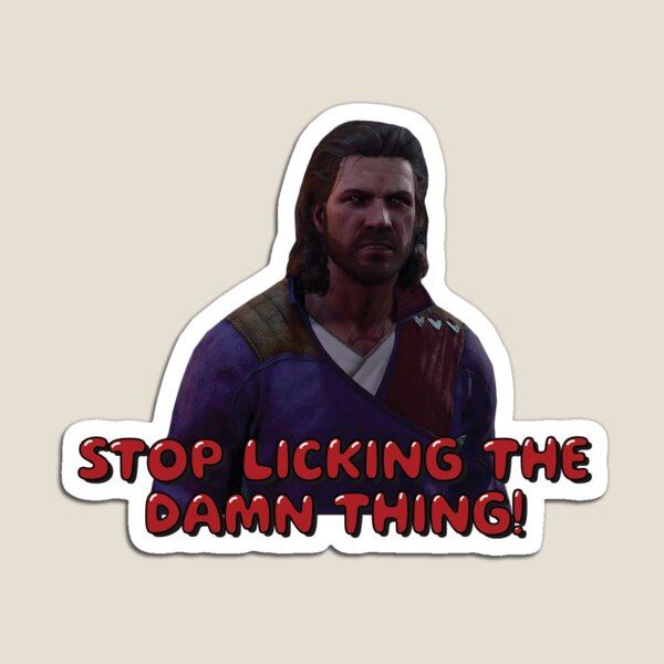 Item preview, "STOP LICKING THE DAMN THING!" Gale  designed and sold by nikasuo.