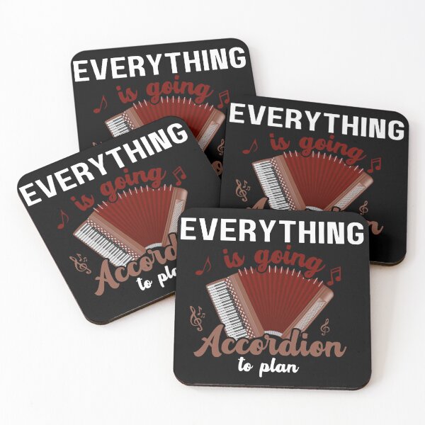 Item preview, Everything Is Going Accordion To Plan, Accordionist, Funny Accordion designed and sold by Dabbing Turtle Designs.