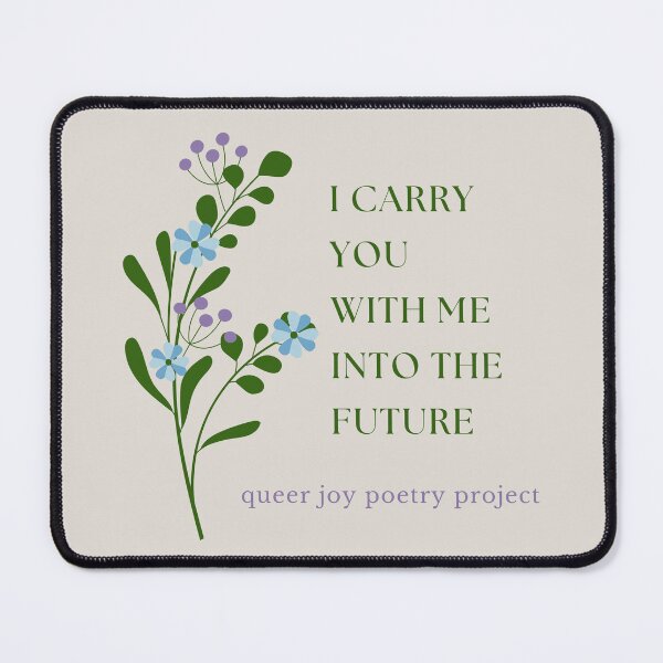 Item preview, Into the Future designed and sold by The Queer Joy Poetry Project.