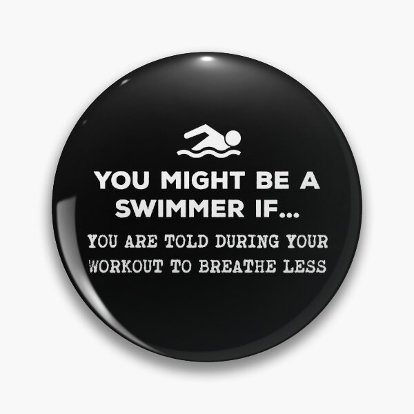 Item preview, You Might Be A Swimmer If... Breathe Less designed and sold by twHistory.