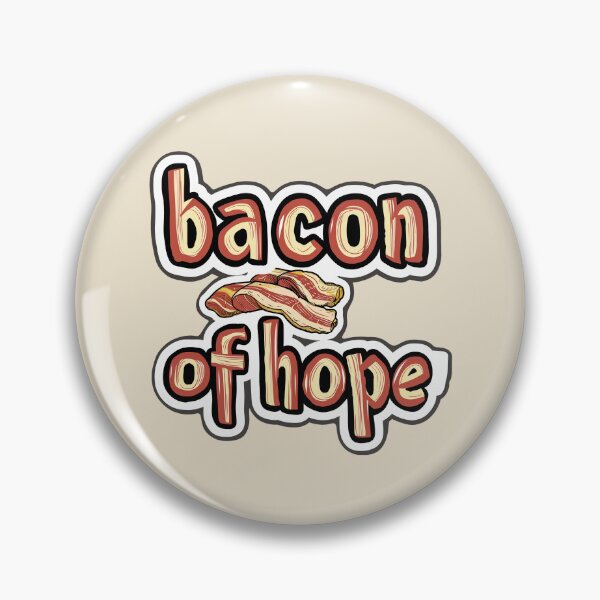 Item preview, bacon of hope Design designed and sold by Carinaprint.