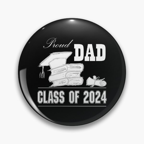 Item preview, Proud dad, Class of 2024 designed and sold by KanyaluckArtist.