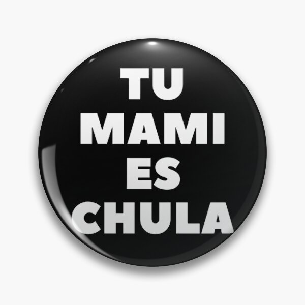 Item preview, Tu Mami Es Chula: Una Historia de Empoderamiento y Estilo T-Shirt designed and sold by Digitmania1.