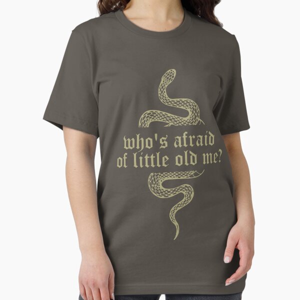 Item preview, who's afraid of little old me | ttpd designed and sold by itsfearless.