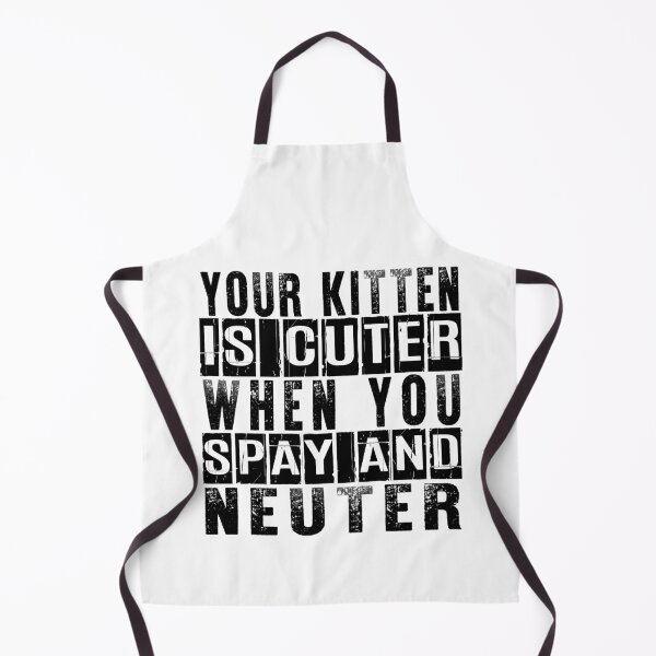 Item preview, Your Kitten Is Cuter When You Spay & Neuter designed and sold by GOODWORX.