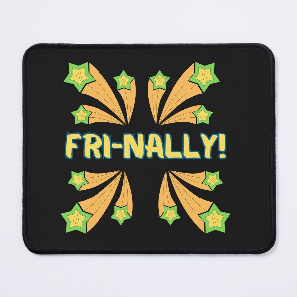 Item preview, Colorful Fri-nally - The Day Most People Wait For designed and sold by AlienOccupation.