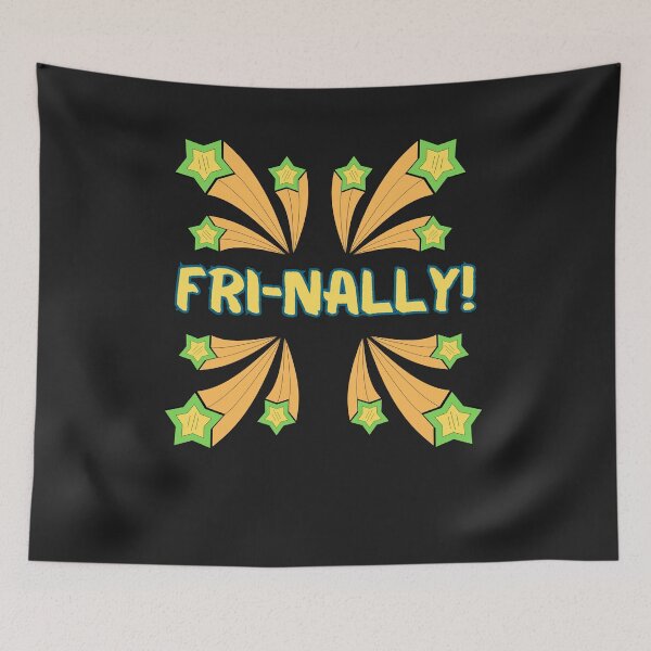 Item preview, Colorful Fri-nally - The Day Most People Wait For designed and sold by AlienOccupation.