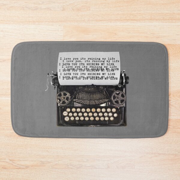Item preview, I love you it’s ruining my life typewriter  designed and sold by karma-style.