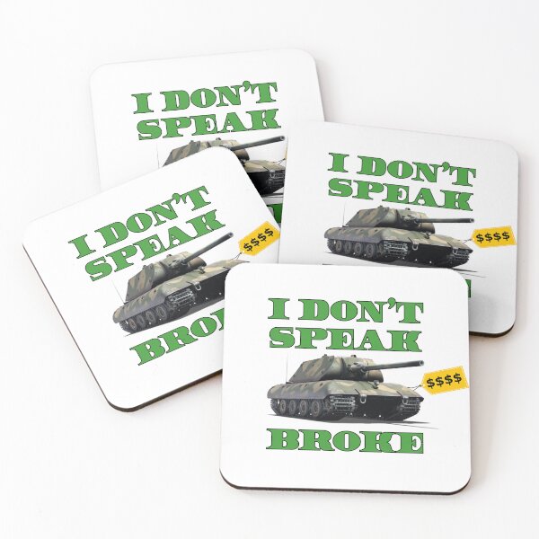 Item preview, I don't speak Broke (E-100) designed and sold by BarracksWear.