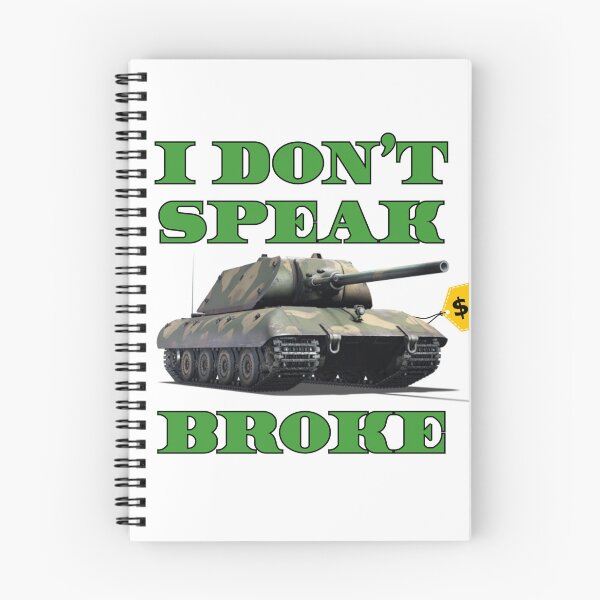 Item preview, I don't speak Broke (E-100) designed and sold by BarracksWear.