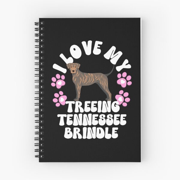Item preview, I Love My Treeing Tennessee Brindle designed and sold by TheAnimalZ00.