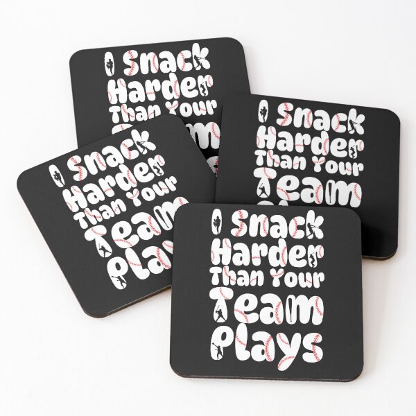 Item preview, I Snack Harder Than Your Team Plays funny Baseball game designed and sold by DOPANDA ..