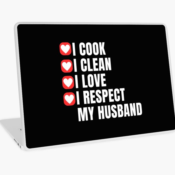 Item preview, I Cook I Clean I Love I Respect My Husband, Amazing Spouse, Relationship, Love Your Spouse, Marriage designed and sold by Cryptohaven.