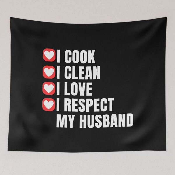 Item preview, I Cook I Clean I Love I Respect My Husband, Amazing Spouse, Relationship, Love Your Spouse, Marriage designed and sold by Cryptohaven.