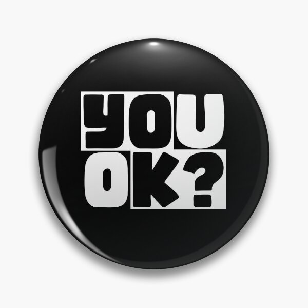 Item preview, you ok? | adulting | encouraging quotes | R U OK | Mental health |  designed and sold by themichetti.
