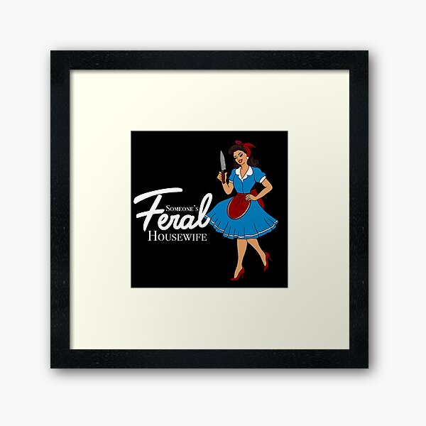 Item preview, Someone’s feral housewife | 1950s | domestic housewife  designed and sold by DarbyHunterArt.