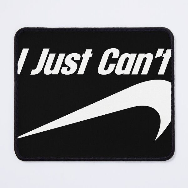 Item preview, Nsm400 I Just Cant Do It designed and sold by Danielassette.