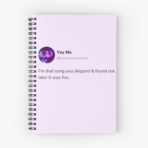 Item preview, i'm that song you skipped and found out later it was fire funny tweet designed and sold by CraftCartelArt.