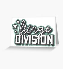 Fringe Division Greeting Card
