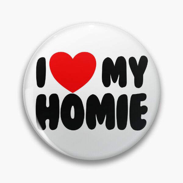 Item preview, I Love My Homie Gear designed and sold by DynamicDesign.
