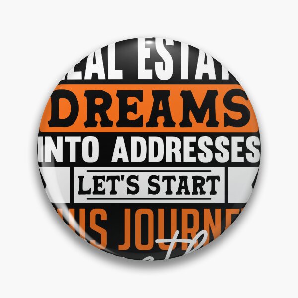 Item preview, REAL ESTATE DREAMS designed and sold by Shedreamz.