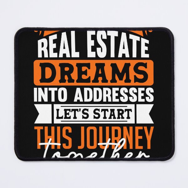 Item preview, REAL ESTATE DREAMS designed and sold by Shedreamz.