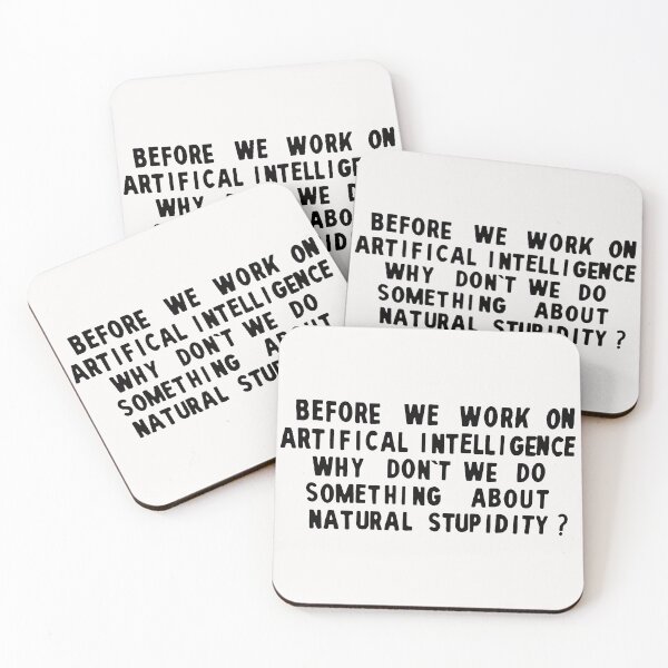 Item preview, Natural Stupidity; AI; Urban Poetry; designed and sold by StickerApe.