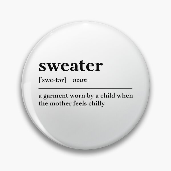 Item preview, Mother's Day - Sweater Definition designed and sold by AZ Squared.