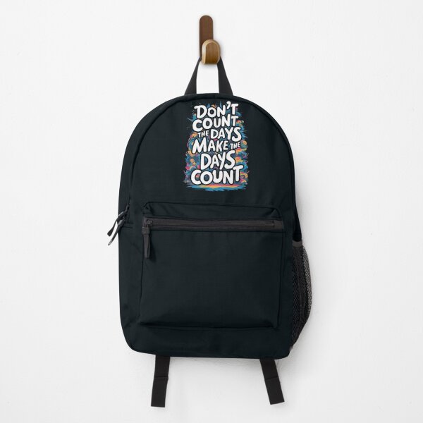 Item preview, Don't count the days Make the Days count designed and sold by 90's Misaki.
