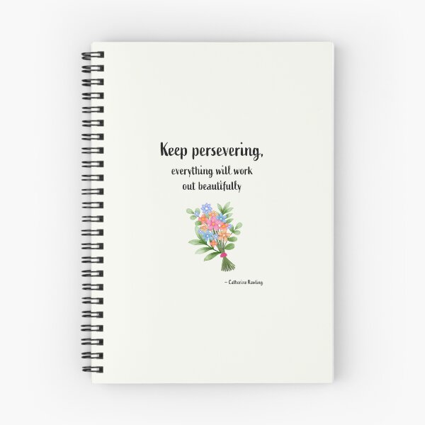 Item preview, Keep persevering, everything will work out beautifully. designed and sold by GlimmeringDream.