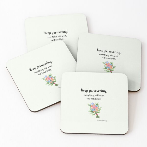 Item preview, Keep persevering, everything will work out beautifully. designed and sold by GlimmeringDream.