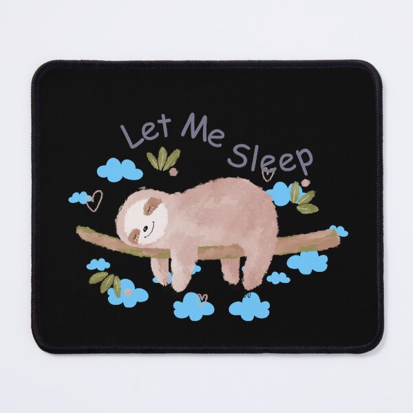Item preview, Let me sleep designed and sold by CCEINnoc.