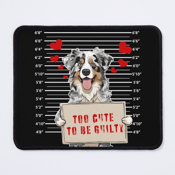Item preview, Prisoner Dog Australian Shepherd Dog "Too Cute To Be Guilty" designed and sold by GoodyPaws.