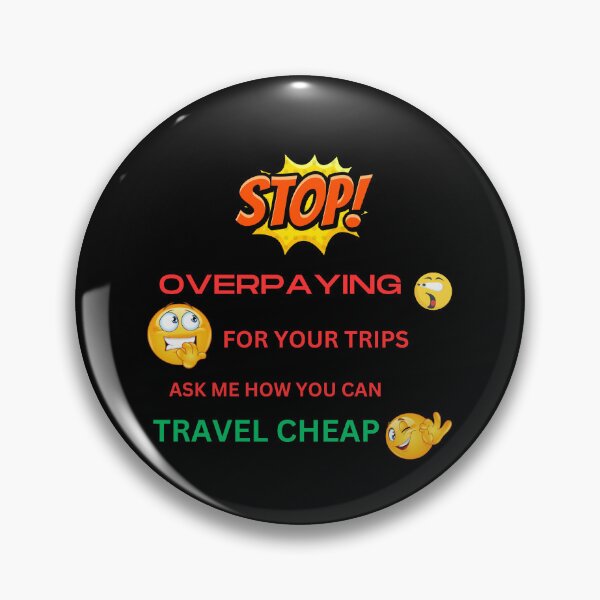 Item preview, Stop overpaying for your  trips, travel cheap,  affiliate marketing  designed and sold by YourTrendyTees.