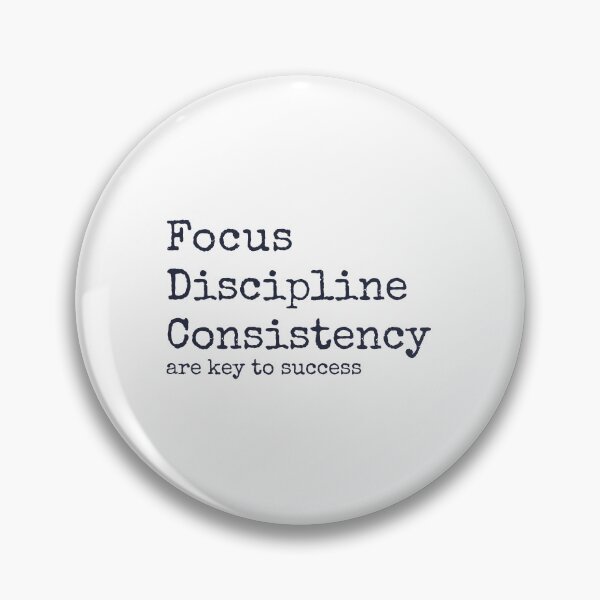 Item preview, Focus Discipline Consistency | Success designed and sold by Artistufy.