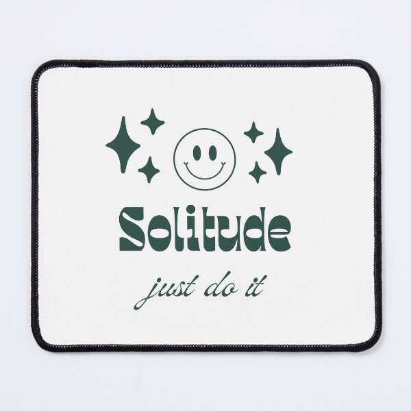 Item preview, Solitude-just do it designed and sold by Happyart2024.
